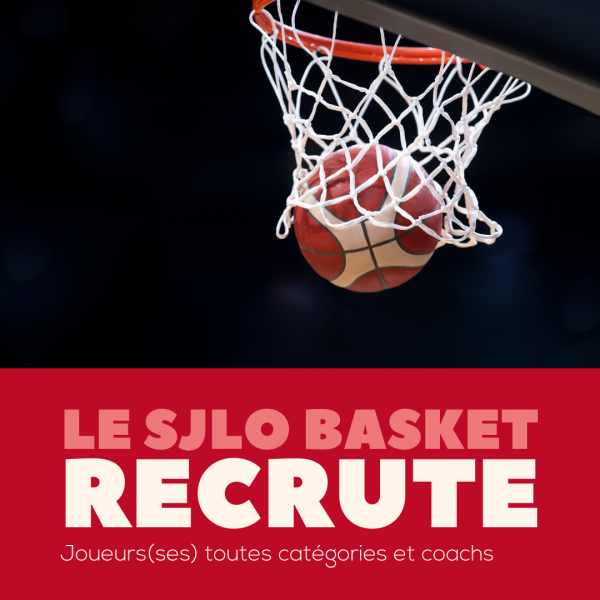 le sjlo basket recrute le sjlo basket recrute